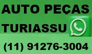 WhatsApp (11) 91276-3004 Auto Pe&ccedil;as Turiassu